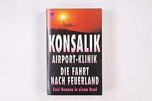 Image du vendeur pour AIRPORT-KLINIK. zwei Romane in einem Band mis en vente par HPI, Inhaber Uwe Hammermller