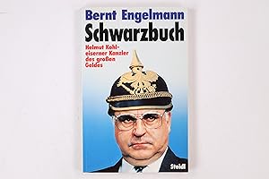 Bild des Verkufers fr SCHWARZBUCH. Helmut Kohl, eiserner Kanzler des grossen Geldes zum Verkauf von HPI, Inhaber Uwe Hammermller