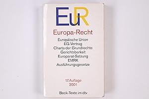 Bild des Verkufers fr EUROPA-RECHT. Vertrge zur Grndung der Europischen Gemeinschaften ; Textausgabe zum Verkauf von HPI, Inhaber Uwe Hammermller