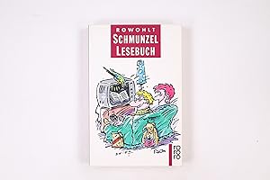 Immagine del venditore per ROWOHLT-SCHMUNZEL-LESEBUCH. venduto da HPI, Inhaber Uwe Hammermller