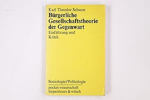 Bild des Verkufers fr BRGERLICHE GESELLSCHAFTSTHEORIE DER GEGENWART. Einfhrung u. Kritik zum Verkauf von HPI, Inhaber Uwe Hammermller