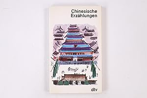 Bild des Verkufers fr CHINESISCHE ERZHLUNGEN. ein Lesebuch der chinesischen Literatur des 20. Jahrhunderts zum Verkauf von HPI, Inhaber Uwe Hammermller