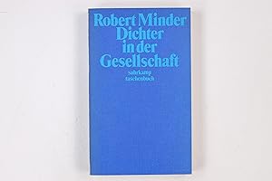 Bild des Verkufers fr DICHTER IN DER GESELLSCHAFT. Erfahrungen mit dt. u. franz. Literatur zum Verkauf von HPI, Inhaber Uwe Hammermller