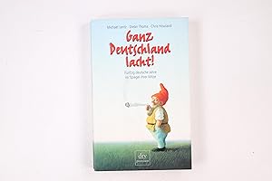 Bild des Verkufers fr GANZ DEUTSCHLAND LACHT!. 50 deutsche Jahre im Spiegel ihrer Witze zum Verkauf von HPI, Inhaber Uwe Hammermller