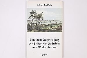 Seller image for AUS DEM SAGENSCHATZ DER SCHLESWIG-HOLSTEINER UND MECKLENBURGER. for sale by HPI, Inhaber Uwe Hammermller
