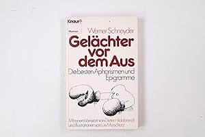 Seller image for GELCHTER VOR DEM AUS. d. besten Aphorismen u. Epigramme for sale by HPI, Inhaber Uwe Hammermller