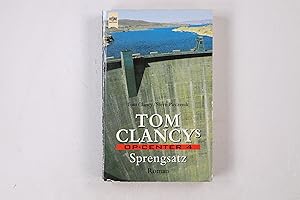 Seller image for TOM CLANCY S OP-CENTER 4 SPRENGSATZ. for sale by HPI, Inhaber Uwe Hammermller
