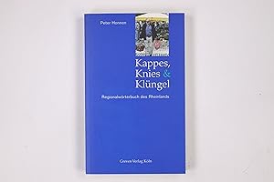 Seller image for KAPPES, KNIES & KLNGEL. Regionalwrterbuch des Rheinlands for sale by HPI, Inhaber Uwe Hammermller