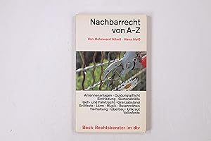 Seller image for NACHBARRECHT VON A - Z. for sale by HPI, Inhaber Uwe Hammermller