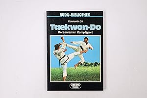 Seller image for TAEKWON-DO. korean. Kampfsport for sale by HPI, Inhaber Uwe Hammermller