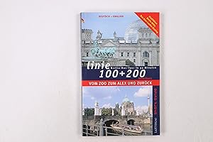 Bild des Verkufers fr LINIE 100 + 200. Berlin-Tour in 33 Minuten: vom Zoo zum Alex ; Stadtfhrer Berlin-Mitte ; Bus, Auto, Laufen, Skating ; deutsch-english zum Verkauf von HPI, Inhaber Uwe Hammermller