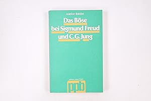 Seller image for DAS BSE BEI SIGMUND FREUD UND C. G. JUNG. for sale by HPI, Inhaber Uwe Hammermller