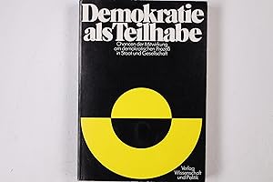 Seller image for DEMOKRATIE ALS TEILHABE. Chancen d. Mitw. am demokrat. Prozess in Staat u. Gesellschaft for sale by HPI, Inhaber Uwe Hammermller