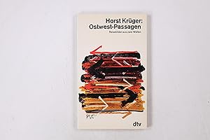 Seller image for OSTWEST-PASSAGEN. Reisebilder aus zwei Welten for sale by HPI, Inhaber Uwe Hammermller