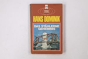 Seller image for DAS STHLERNE GEHEIMNIS. ein klass. Science-Fiction-Roman for sale by HPI, Inhaber Uwe Hammermller
