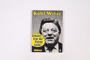 Seller image for KOHL-WITZE. for sale by HPI, Inhaber Uwe Hammermller