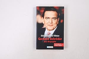 Imagen del vendedor de GERHARD SCHRDER. eine Biographie a la venta por HPI, Inhaber Uwe Hammermller