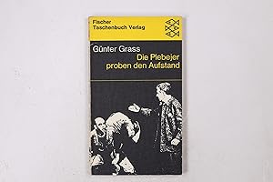 Bild des Verkufers fr DIE PLEBEJER PROBEN DEN AUFSTAND. ein dt. Trauerspiel zum Verkauf von HPI, Inhaber Uwe Hammermller