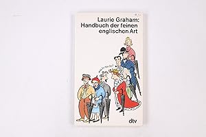 Seller image for HANDBUCH DER FEINEN ENGLISCHEN ART. for sale by HPI, Inhaber Uwe Hammermller