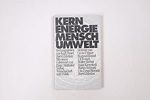 Imagen del vendedor de KERNENERGIE, MENSCH, UMWELT. a la venta por HPI, Inhaber Uwe Hammermller