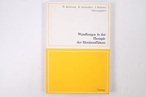 Bild des Verkufers fr WANDLUNGEN IN DER THERAPIE DER HERZINSUFFIZIENZ. zum Verkauf von HPI, Inhaber Uwe Hammermller