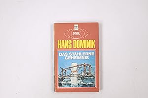 Seller image for DAS STHLERNE GEHEIMNIS. ein klass. Science-Fiction-Roman for sale by HPI, Inhaber Uwe Hammermller