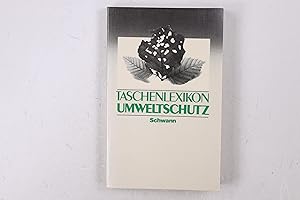 Seller image for TASCHENLEXIKON UMWELTSCHUTZ. for sale by HPI, Inhaber Uwe Hammermller