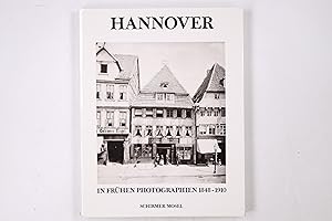 Bild des Verkufers fr HANNOVER IN FRHEN PHOTOGRAPHIEN. 1848 - 1910 zum Verkauf von HPI, Inhaber Uwe Hammermller