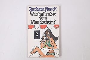 Bild des Verkufers fr WAS HALTEN SIE VOM MONDSCHEIN?. Eine Kampener Feriengeschichte zum Verkauf von HPI, Inhaber Uwe Hammermller