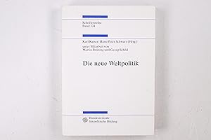 Bild des Verkufers fr DIE NEUE WELTPOLITIK. zum Verkauf von HPI, Inhaber Uwe Hammermller