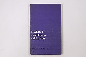MUTTER COURAGE UND IHRE KINDER. e. Chronik aus d. 30jährigen Krieg