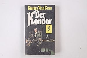 Seller image for DER KONDOR. Roman for sale by HPI, Inhaber Uwe Hammermller