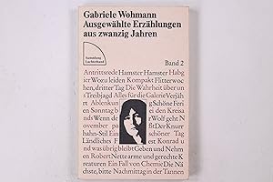 Bild des Verkufers fr AUSGEWHLTE ERZHLUNGEN AUS ZWANZIG JAHREN. zum Verkauf von HPI, Inhaber Uwe Hammermller