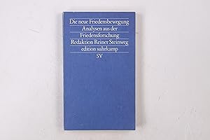 Seller image for DIE NEUE FRIEDENSBEWEGUNG. Analysen aus d. Friedensforschung for sale by HPI, Inhaber Uwe Hammermller