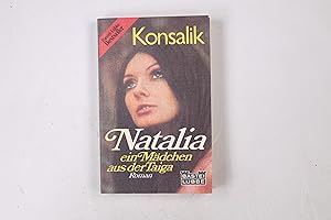 Seller image for NATALIA, EIN MDCHEN AUS DER TAIGA. Roman for sale by HPI, Inhaber Uwe Hammermller