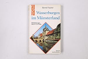 Bild des Verkufers fr WASSERBURGEN IM MNSTERLAND. zum Verkauf von HPI, Inhaber Uwe Hammermller