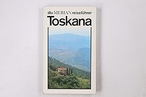 Seller image for TOSKANA. for sale by HPI, Inhaber Uwe Hammermller