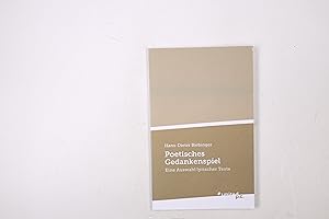 Seller image for POETISCHES GEDANKENSPIEL. eine Auswahl lyrischer Texte for sale by HPI, Inhaber Uwe Hammermller