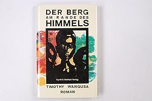 Bild des Verkufers fr DER BERG AM RANDE DES HIMMELS. zum Verkauf von HPI, Inhaber Uwe Hammermller