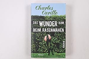Seller image for DAS WUNDER KAM BEIM RASENMHEN. Roman for sale by HPI, Inhaber Uwe Hammermller