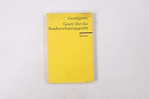 GRUNDGESETZ FÜR DIE BUNDESREPUBLIK DEUTSCHLAND. vom 23. Mai 1949