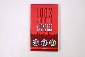 Bild des Verkufers fr 100 X VERFHRT NRNBERG, FRTH, ERLANGEN. zum Verkauf von HPI, Inhaber Uwe Hammermller