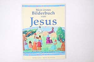Seller image for MEIN ERSTES BILDERBUCH VON JESUS. for sale by HPI, Inhaber Uwe Hammermller