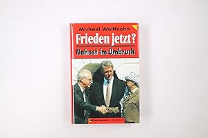 Seller image for FRIEDEN JETZT?. Nahost im Umbruch for sale by HPI, Inhaber Uwe Hammermller