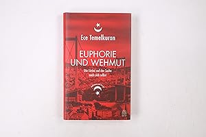 Bild des Verkufers fr EUPHORIE UND WEHMUT. die Trkei auf der Suche nach sich selbst zum Verkauf von HPI, Inhaber Uwe Hammermller