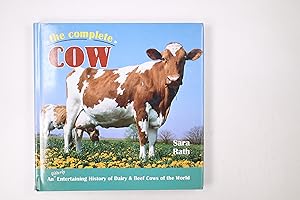 Seller image for THE COMPLETE COW. for sale by HPI, Inhaber Uwe Hammermller