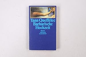 Seller image for BARBARISCHE HOCHZEIT. Roman for sale by HPI, Inhaber Uwe Hammermller