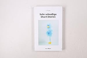 Seller image for SEHR SCHRULLIGE SHORT-STORIES. for sale by HPI, Inhaber Uwe Hammermller