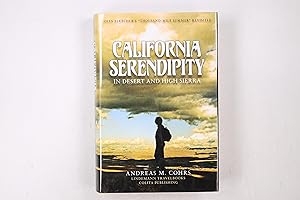 CALIFORNIA SERENDIPITY IN DESERT AND HIGH SIERRA. retracing Colin Fletcher s epic walk of 1958 Th...