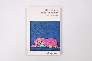 MIT KINDERN REDET JA KEINER.